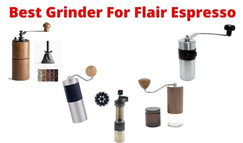 Best-Grinder-For-Flair-Espresso