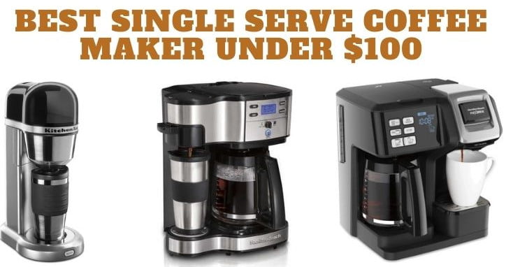 Best-Single-Serve-Coffee-Maker-Under-100