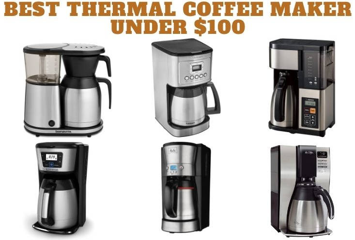 Best Thermal Coffee Maker Under $100-thedrinksmaker.com