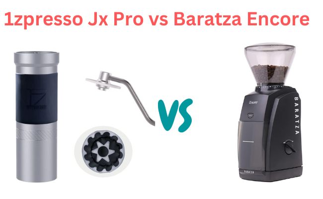 1zpresso Jx Pro Vs Baratza Encore